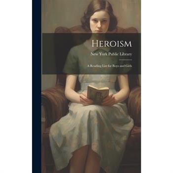 Heroism