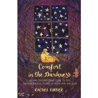 Comfort in the Darkness