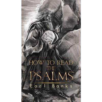 How to Read the Psalms