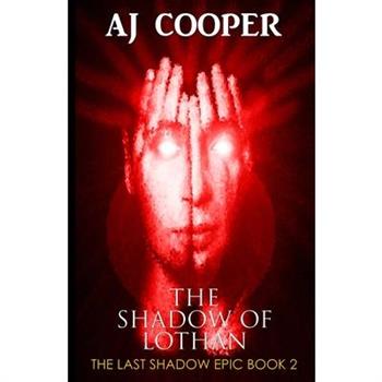 The Shadow of Lothan