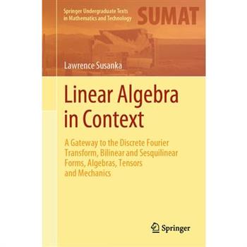 Linear Algebra in Context