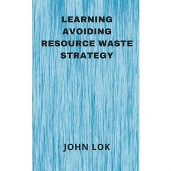 Learning Avoiding Resource Waste Strategy