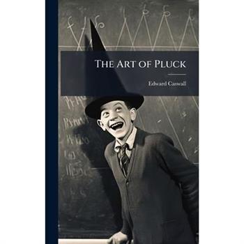 The Art of Pluck