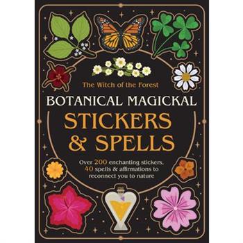 Botanical Magickal Stickers & Spells