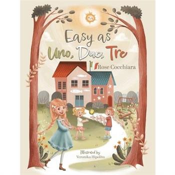 Easy as Uno, Due, Tre