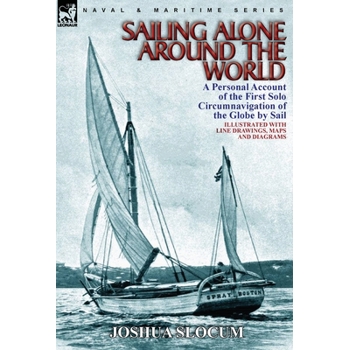 Sailing Alone Around the World