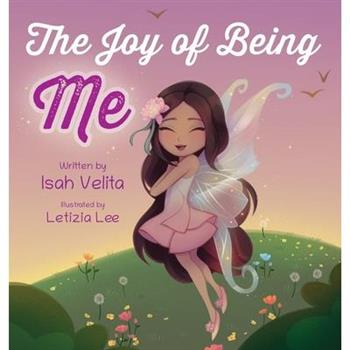 The Joy of Being Me