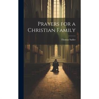 Prayers for a Christian Family