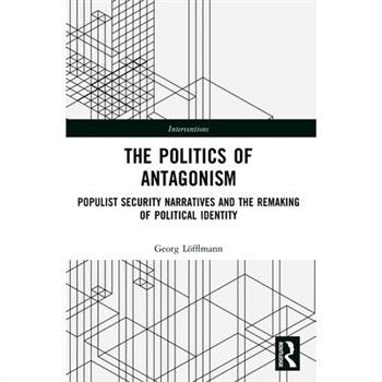 The Politics of Antagonism