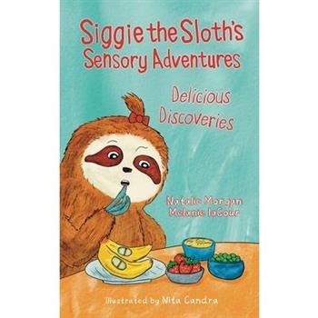 Siggie the Sloth's Sensory Adventures