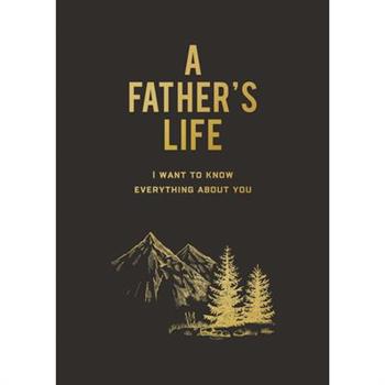 A Father's Life