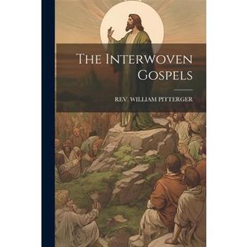 The Interwoven Gospels
