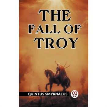 The Fall Of Troy