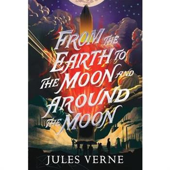 From the Earth to the Moon and Around the Moon