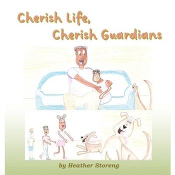 Cherish Life, Cherish Guardians