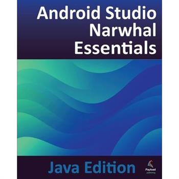 Android Studio Narwhal Essentials - Java Edition
