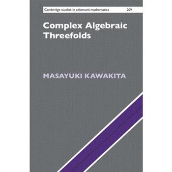 Complex Algebraic Threefolds