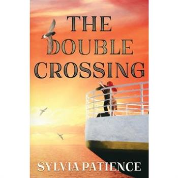 The Double Crossing