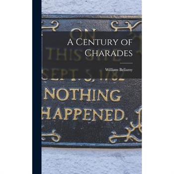 A Century of Charades
