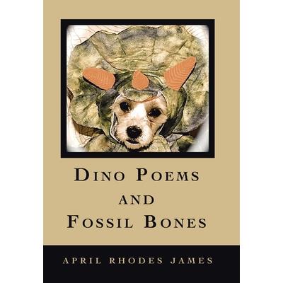 Dino Poems and Fossil Bones