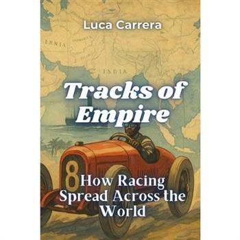 Tracks of Empire