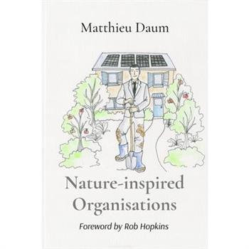 Nature-inspired Organisations