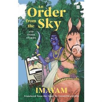 Order from the Sky and Other Stories