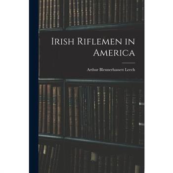 Irish Riflemen in America