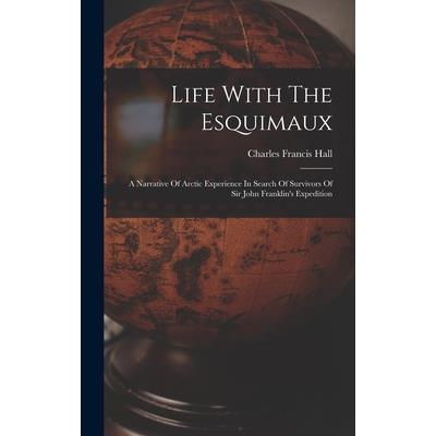 Life With The Esquimaux