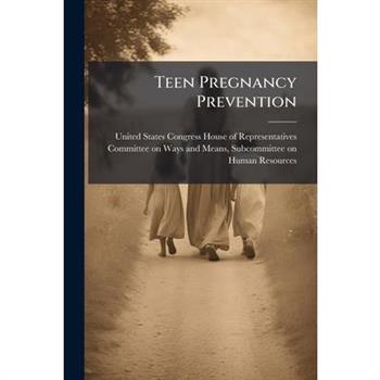 Teen Pregnancy Prevention