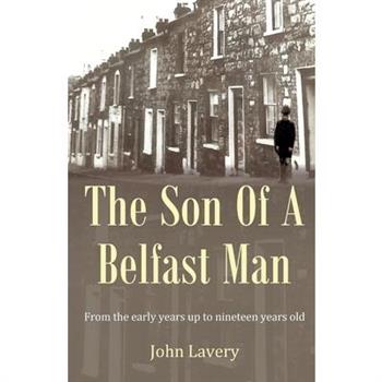 The Son Of A Belfast Man