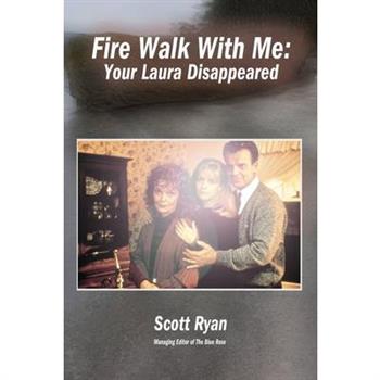 Fire Walk with Me