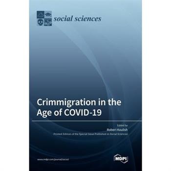 Crimmigration in the Age of COVID-19