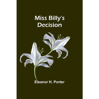Miss Billy’s Decision