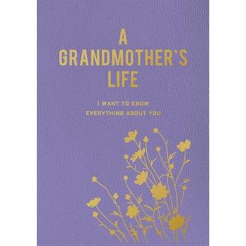 A Grandmother's Life