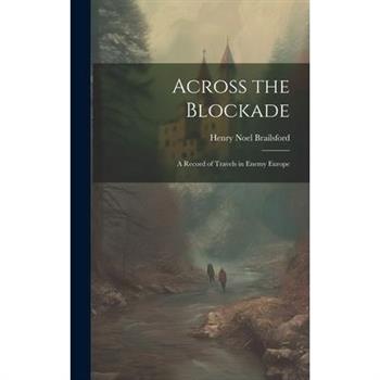 Across the Blockade