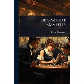 The Compleat Gamester