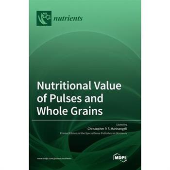 Nutritional Value of Pulses and Whole Grains