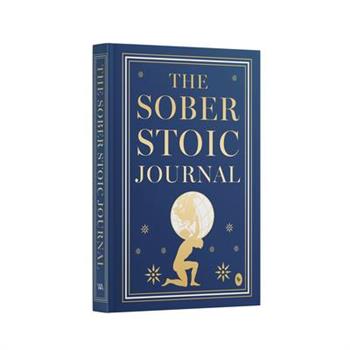 The Sober Stoic Journal
