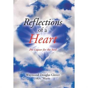 Reflections of a Heart
