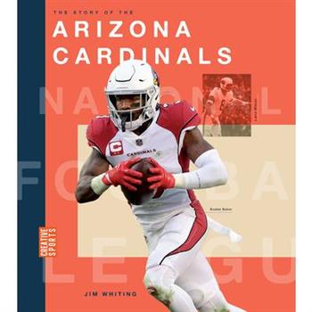 The Story of the Arizona Cardinals