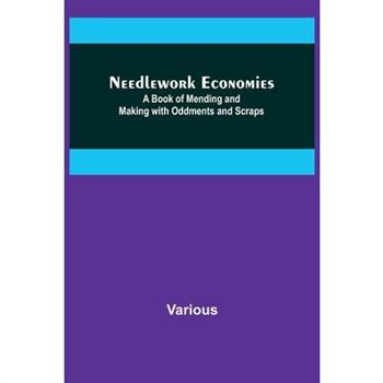 Needlework Economies