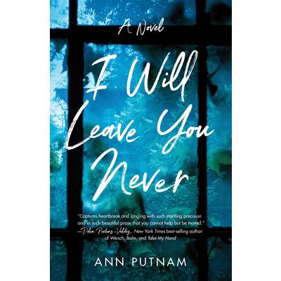 I Will Leave You Never