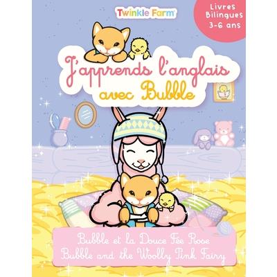 Bubble et la Douce Fee Rose