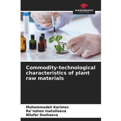 Commodity-technological characteristics of plant raw materials