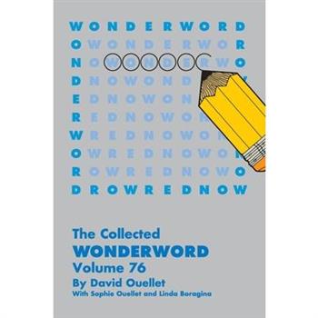 Collected Wonderword Volume 76
