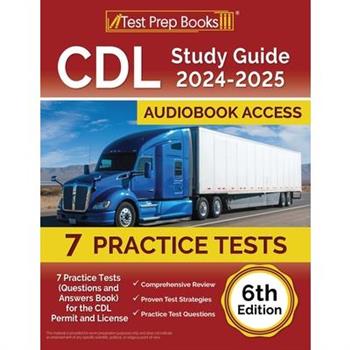 CDL Study Guide 2024-2025
