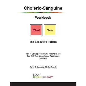 Choleric-Sanguine Workbook