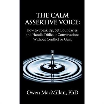 The Calm Assertive Voice
