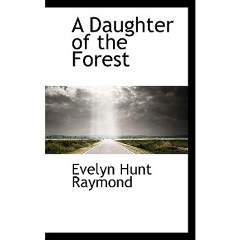 A Daughter of the Forest